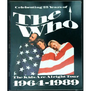 THE WHO The Kids Are Alright 1964-1989 celebrating 25 years of The Who (Tourbook) USA 1989 tourprogram